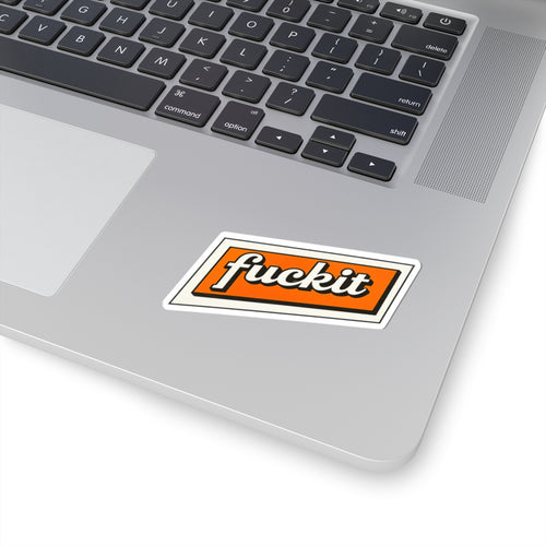 Fuckit Kiss-Cut Sticker — Retro Orange Decal for Laptops, Water Bottles & Gear